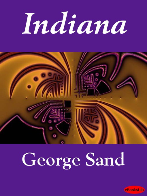 Title details for Indiana by George Sand - Available